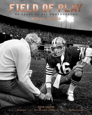 Field of Play: 60 Years of NFL Photography by Zagaris, Michael