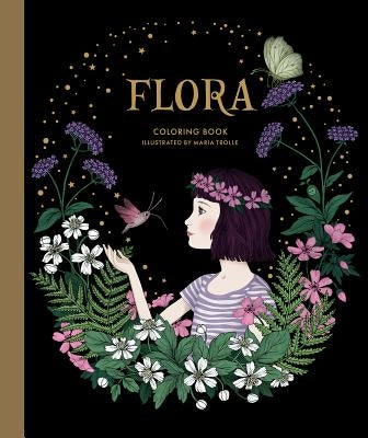 Flora Coloring Book by Trolle, Maria