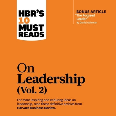 Hbr's 10 Must Reads on Leadership, Vol. 2 Lib/E by Abrams, Barry