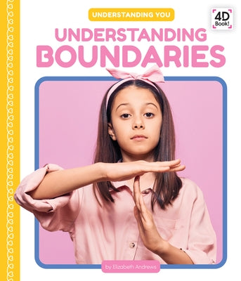 Understanding Boundaries by Andrews, Elizabeth