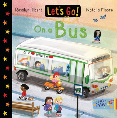 Let's Go on a Bus by Albert, Rosalyn