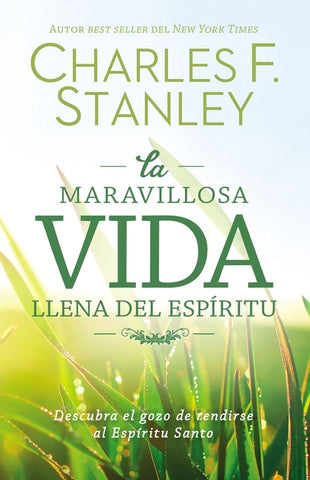 maravillosa vida llena del Espíritu Softcover Wonderful Spirit-Filled Life by Stanley, Charles F.