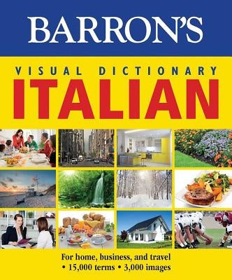 Visual Dictionary: Italian: For Home, Business, and Travel by Pons Editorial Team