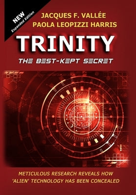 Trinity: The Best-Kept Secret by Vall&#233;e, Jacques