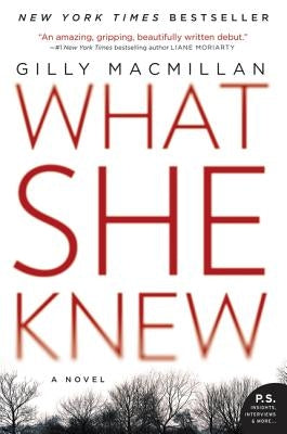 What She Knew by MacMillan, Gilly