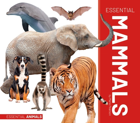 Essential Mammals by Pearson, Marie