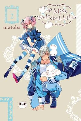 As Miss Beelzebub Likes, Vol. 2 by Matoba