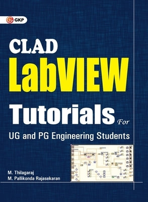 LabView Tutorials for Clad by G K Publications Pvt Ltd