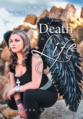 From Death to Life by Lefler, Jesse