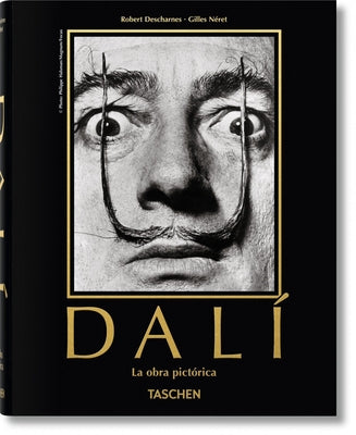 Dalí. La Obra Pictórica by Descharnes, Robert