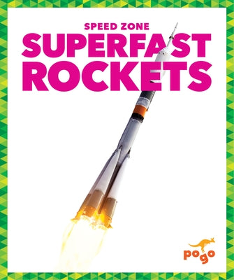 Superfast Rockets by Klepeis, Alicia Z.