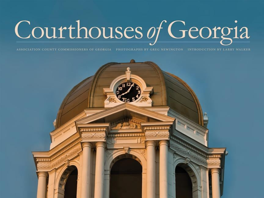 Courthouses of Georgia by Justice, George