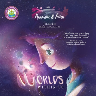 Annabelle & Aiden: Worlds Within Us by Becker, J. R.