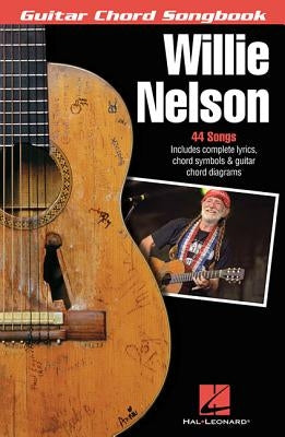 Willie Nelson - Guitar Chord Songbook by Nelson, Willie