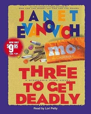 Three to Get Deadly by Evanovich, Janet