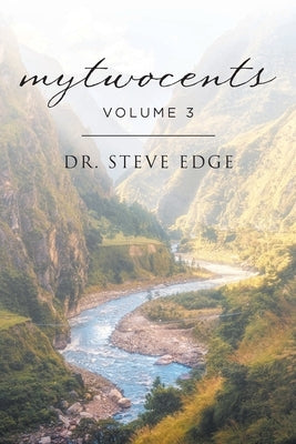 mytwocents: Volume 3 by Edge, Steve