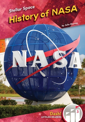 History of NASA by Murray, Julie