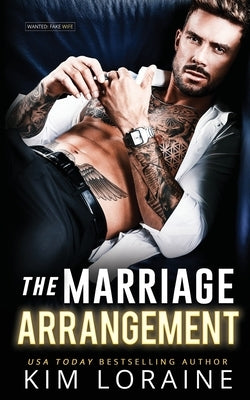 The Marriage Arrangement by Loraine, Kim