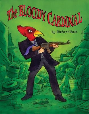 The Bloody Cardinal by Sala, Richard