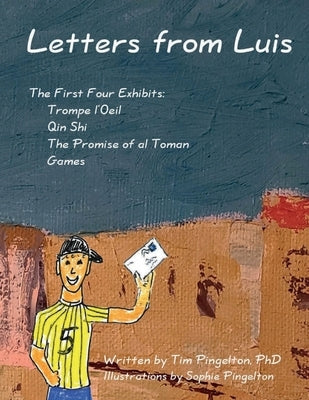 Letters from Luis by Pingelton, Tim