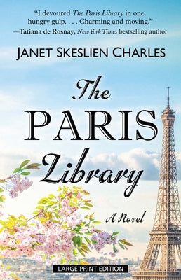 The Paris Library by Charles, Janet Skeslien