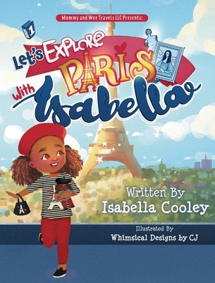 Let's Explore Paris With Isabella by Cooley, Isabella M.