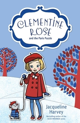Clementine Rose and the Paris Puzzle, Volume 12 by Harvey, Jacqueline
