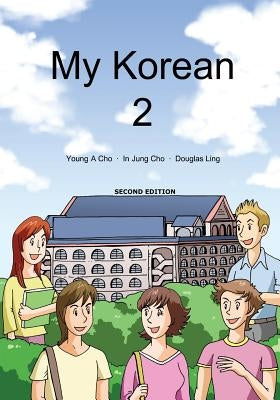 My Korean 2 by Cho, Young a.