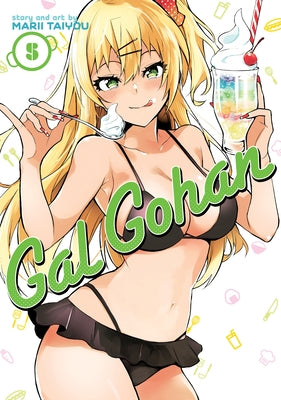 Gal Gohan Vol. 5 by Taiyou, Marii