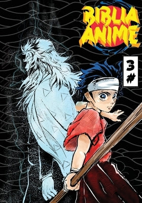 Biblia Anime ( Anime Puro ) No.3 by Ortiz, Javier H.