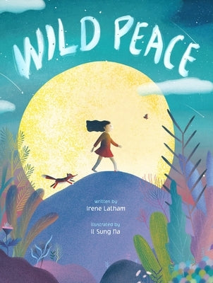 Wild Peace by Latham, Irene