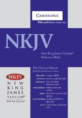 Pitt Minion Reference Bible-NKJV by Cambridge University Press