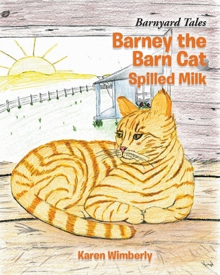 Barney the Barncat by Wimberly, Karen