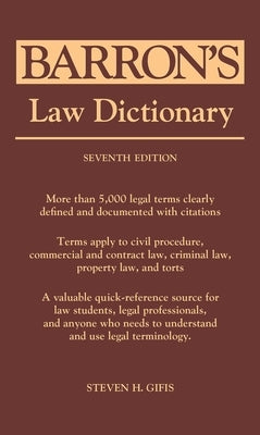 Law Dictionary by Gifis, Steven H.