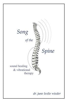 Song Of The Spine by Wieder, June Leslie