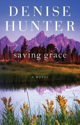 Saving Grace by Hunter, Denise