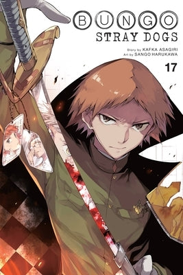 Bungo Stray Dogs, Vol. 17 by Asagiri, Kafka