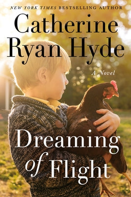 Dreaming of Flight by Hyde, Catherine Ryan