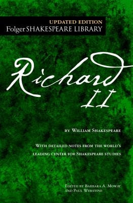 The Tragedy of Richard II by Shakespeare, William