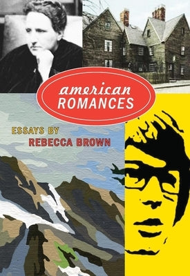 American Romances by Brown, Rebecca