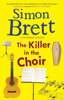 The Killer in the Choir by Brett, Simon
