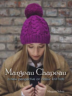 Margeau Chapeau: A New Perspective on Classic Knit Hats by Soboti, Margeau