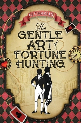 The Gentle Art of Fortune Hunting by Charles, Kj