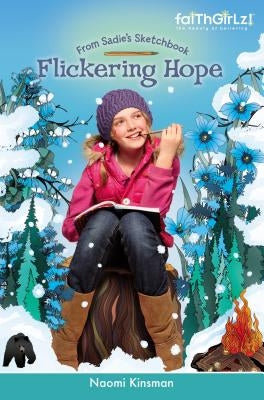 Flickering Hope by Kinsman, Naomi