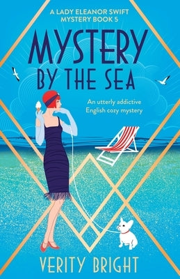 Mystery by the Sea: An utterly addictive English cozy mystery by Bright, Verity