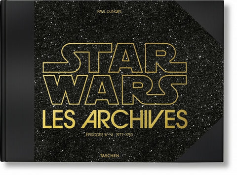 Les Archives Star Wars. 1977-1983 by Duncan, Paul