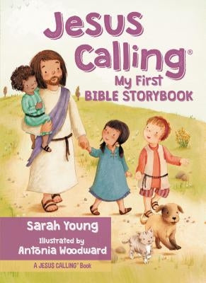 Jesus Calling: My First Bible Storybook by Young, Sarah