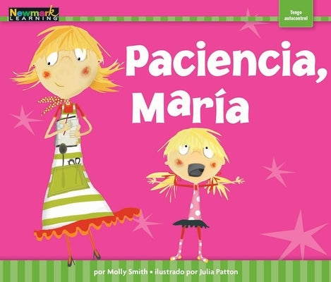 Paciencia, María by Reyes, Rosario