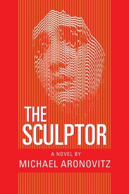 The Sculptor by Aronovitz, Michael