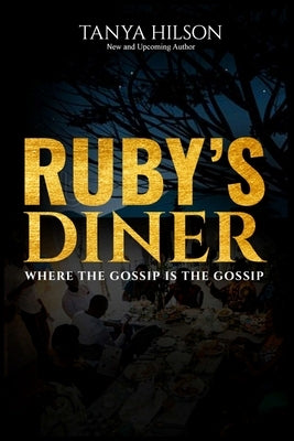 Ruby's Diner by Hilson, Tanya